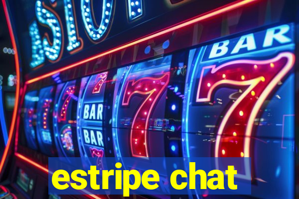 estripe chat